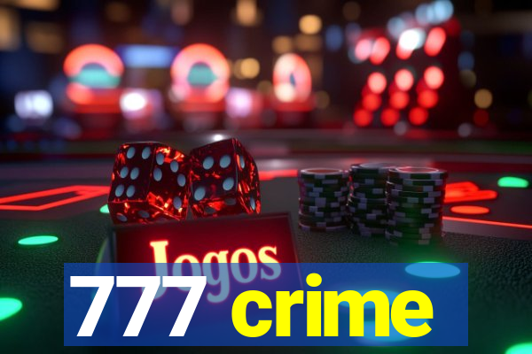 777 crime